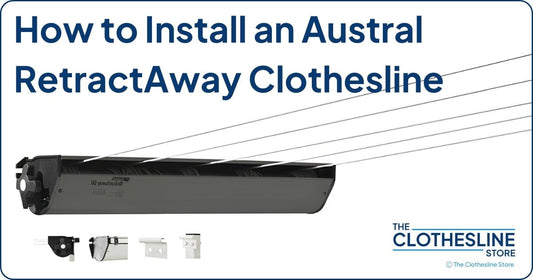 The Clothesline Store Austral RetractAway Clothesline Installation Guide