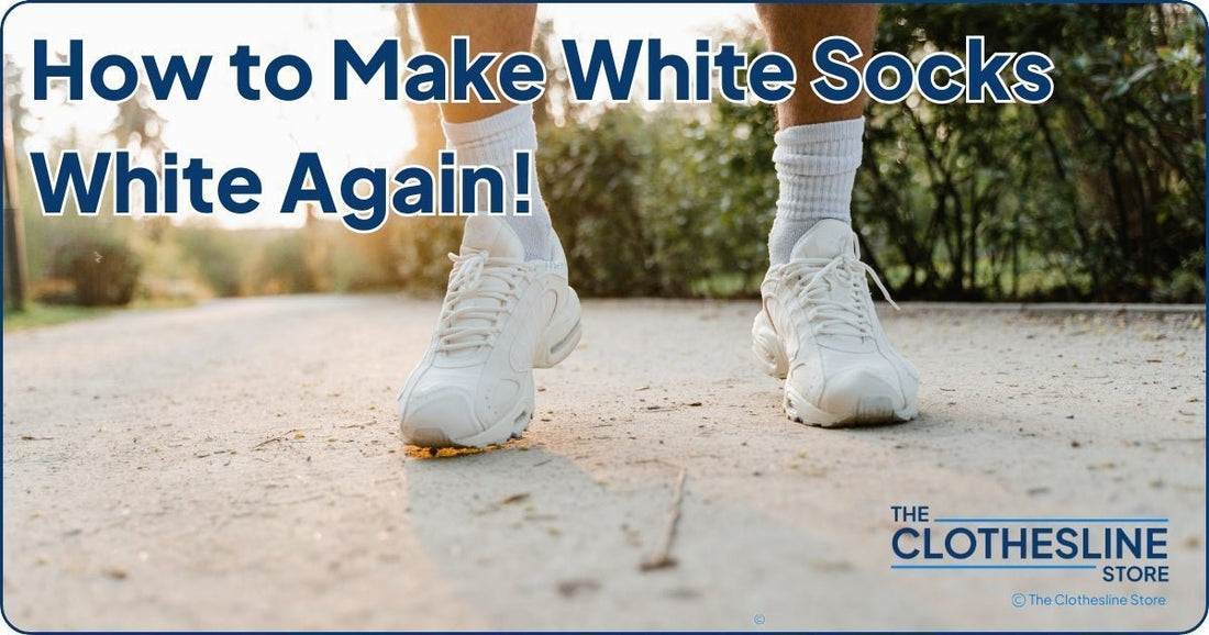 How to Make Socks White Again: 6 Simple Tips