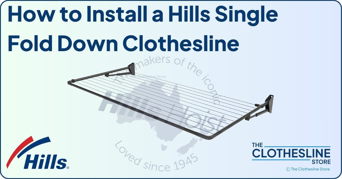 The Clothesline Store Hills Single Fold Down Folding Frame Clothesline Installation Guide