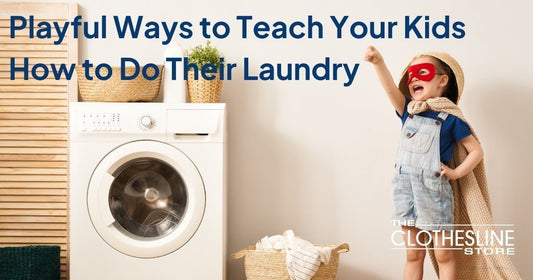 Playful Ways to Teach Your Kids How to Do Their Laundry
