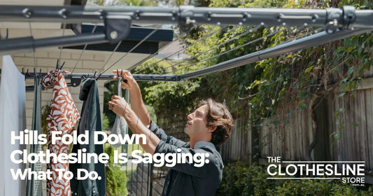 Hills Fold Down Clothesline Is Sagging: What To Do. The Clothesline Store