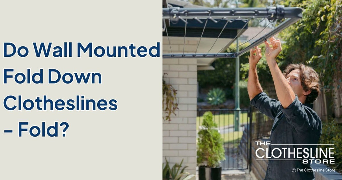 The Clothesline Store Do Wall-Mounted Clotheslines Fold?