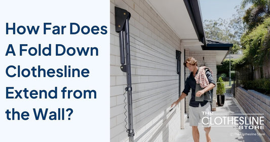 The Clothesline Store How Far Does  A Fold Down Clothesline  Extend from  the Wall?