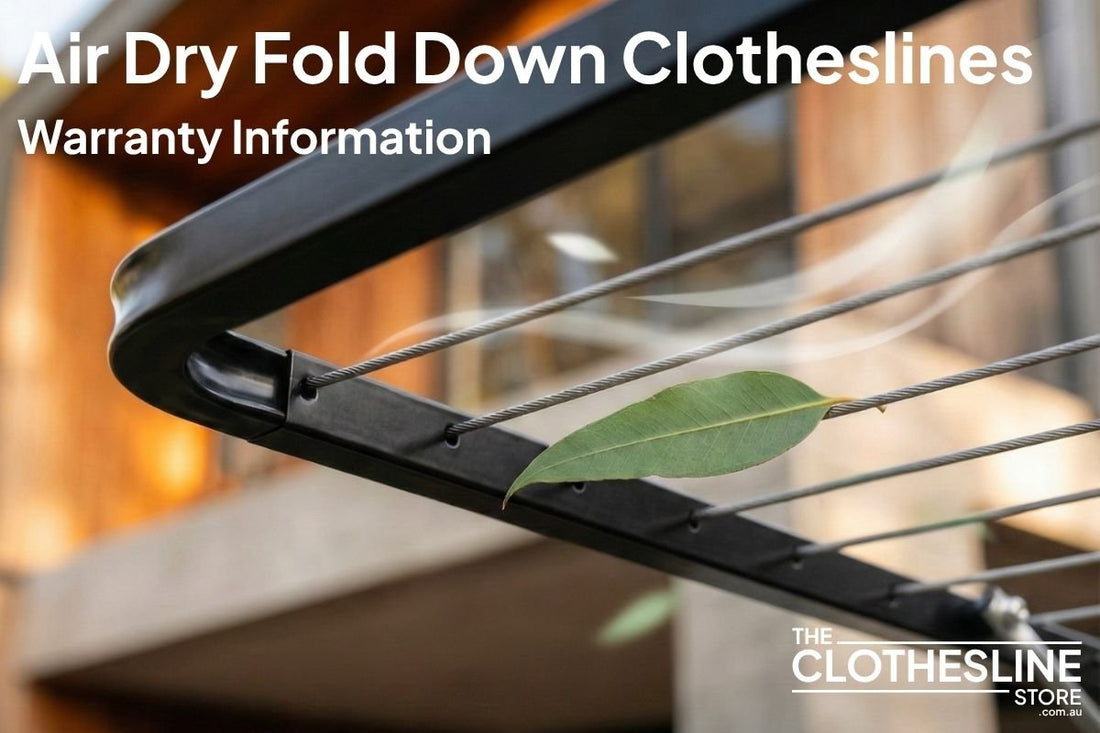 Title Page for Blog - Air Dry Fold Down Clotheslines Warranty Information - The Clothesline Store