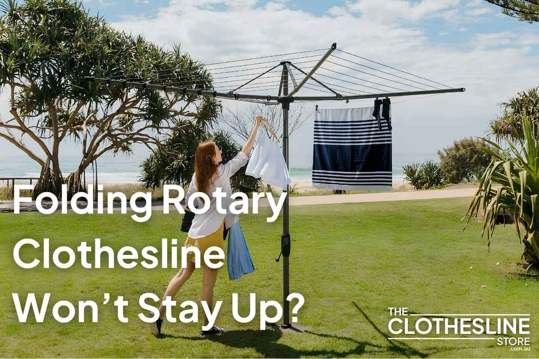 Title Image for The Clothesline Store Blog Folding Rotary Clothesline Wont Stay Up.