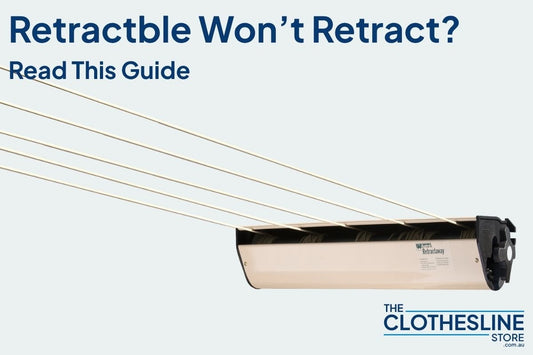 Title Image for the Blog - Retractable Won't Retract Read This Guide by The Clothesline Store