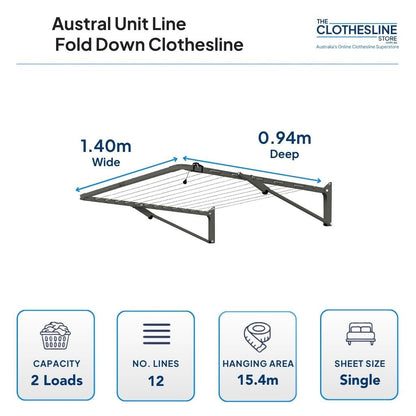 Austral Unit Line Fold Down Clothesline Dimensions.  0.94m deep by 1.4m wide, 2 wash loads, 12 lines, 15.4m hanging space, suit single sheets hung flat across the line.